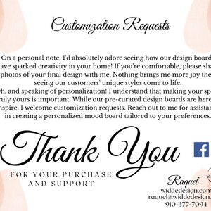 May include: A thank you message with a pink watercolor background. The text reads "Customization Requests" and "Thank You". The text also includes information about the business, "Wild Designs", and the owner, Raquel. The business website and email address are included.