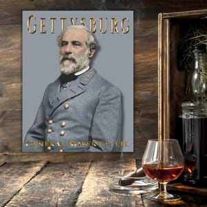 Gettysburg Collection Poster Print, Featuring General Robert E. Lee, Wall Art Decor, Historical Artwork, Home Office