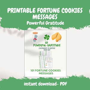 Printable Fortune Cookies Messages-Powerful Gratitude Affirmations-101 Fortune Cookies Messages-Positive Mindset- Gratitude Motivation pdf