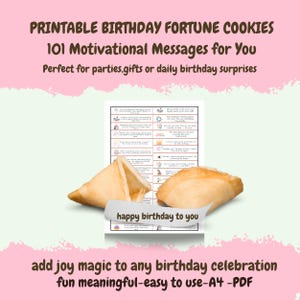 Mensagens de aniversário com biscoitos da sorte para imprimir - Presente de aniversário para imprimir - Notas digitais sobre biscoitos da sorte 101 - Mensagens inspiradoras - Imprimir - Dobrar - Baixar