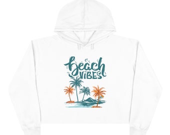 Beach Vibes Crop Hoodie