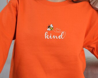 Sweat-shirt brodé Soyez gentil, Abeille, Ras du cou Soyez gentil, Vie de maman, Pull pour maman, Pull graphique, Le bonheur compte, Soyez gentil, Abeille