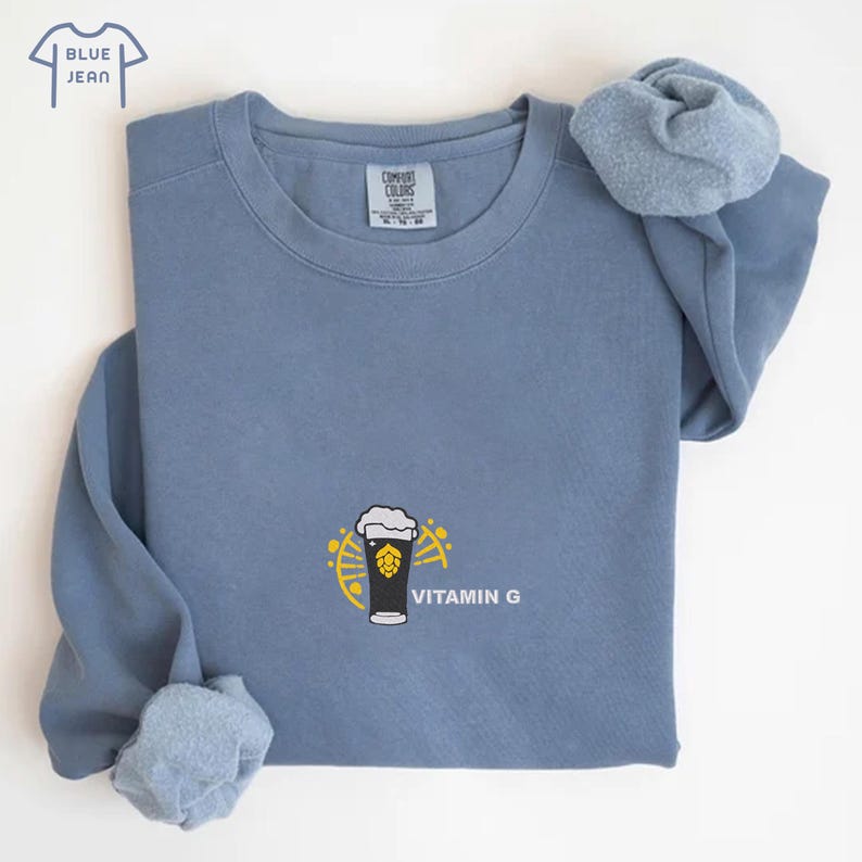 Embroidered Vitamin G Beer Sweatshirt, Funny Guinness Inspired Drink Sweatshirt, Craft Beer Humor Sweatshirt, Funny Beer Lover Gift