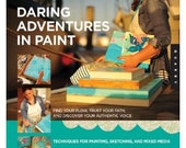 Daring Adventures In Paint Book (Signed by me— the author)