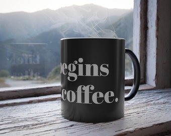 Coffee mug Life begins after coffee. Coffee design, coffee mug, coffee funny