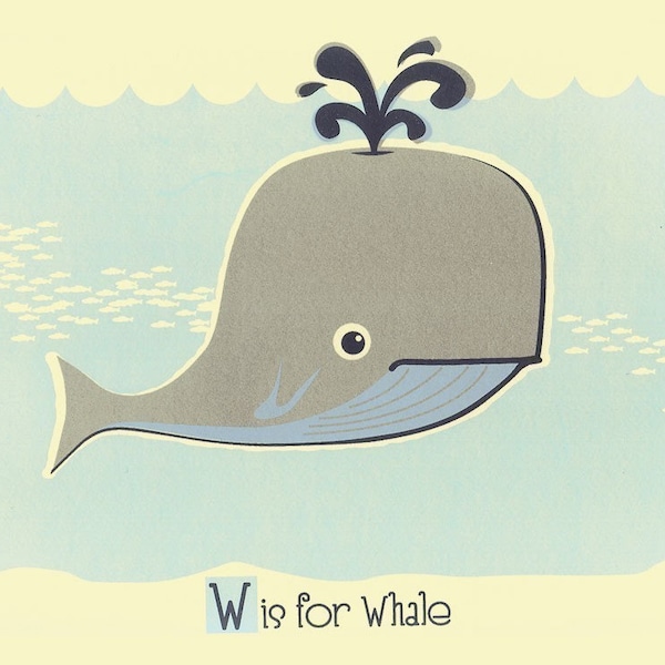 W is for Whale Screenprint Nursery Art Print - Alphabet Letter Poster - Silkscreen Animal Kids Wall Art Print