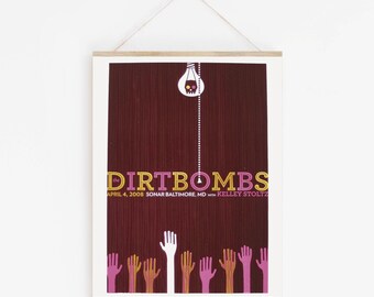 The Dirtbombs - rock poster - hand screenprinted limited edition gig poster