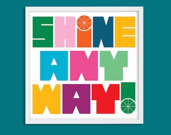 Typography Giclee Inspirational Art Print Positive Saying Wall Art Classroom & Nursery Decor