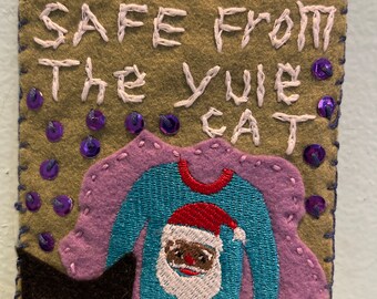 Marked Safe from the Icelandic Yule Cat Christmas Felt Ornament — One of a Kind grey with black Santa on the sweater -#15