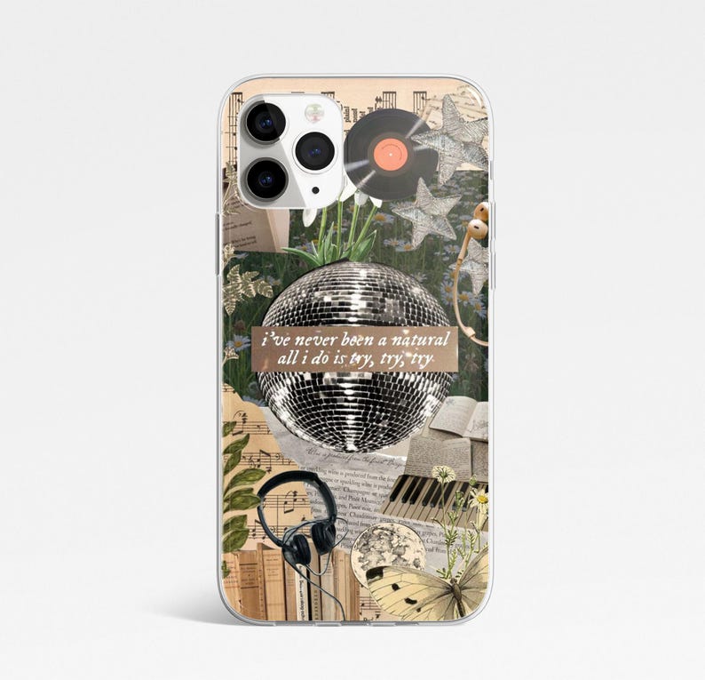 May include: Transparent phone case with a collage design. It features a disco ball, a vinyl record, butterflies, and sheet music. The text "I've never been a natural all I do is try, try, try" is printed on a banner across the image.