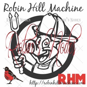 May include: Black and white illustration of a cartoon character wearing a hat and holding a pitchfork. The character is inside a circle with the text "Robin Hill Machine" and "http://robinhillmachine.com" below the circle.