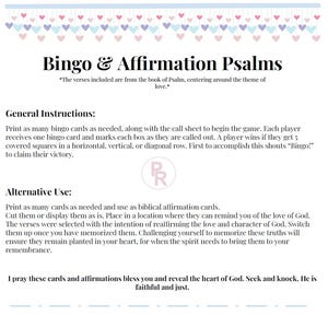 May include: A printable bingo card set with a pink, blue, and purple heart border. The cards feature verses from the book of Psalms, focusing on the theme of love. The text includes instructions for playing the game and using the cards as affirmations.