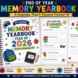 Könnte beinhalten: Ein farbenfrohes Erinnerungsjahrbuch für die Klassen 2-5 (Alter 7-11). Das Cover zeigt den Text "Memory Yearbook Year of 2026" mit Platz für einen Namen. Enthält Seiten für Sommerpläne und Lehrer-Dankesnotizen. Mit dem Text "Reflect, Remember & Celebrate!"
