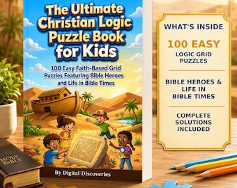 Christian Logic Puzzle Book for Kids | 100 Easy Bible Grid Puzzles (Printable PDF download), Grades 3-6, Ages 8-12