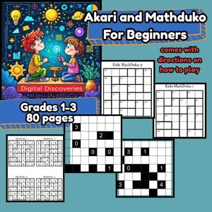 Akari and Mathduko Logic Puzzles, For Beginners-Grades 1-3, Learn how to play this game and help your math skills.  STEM approved.