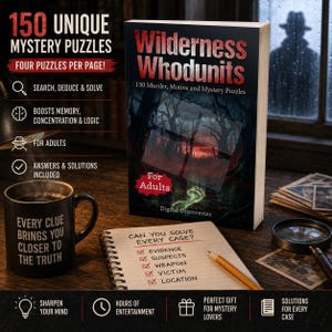 Może przedstawiać: Książka zatytułowana Wilderness Whodunits: 150 Murder, Motive and Mystery Puzzles for Adults, z okładką przedstawiającą ciemny las. Obok znajduje się czarny kubek z napisem Every Clue Brings You Closer To The Truth, notatnik spiralny z listą kontrolną oraz lupa.