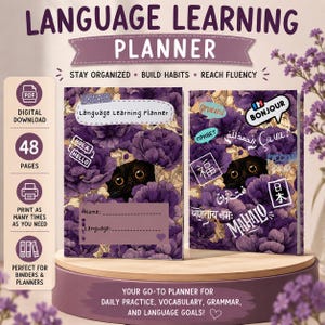 May include: A language learning planner with a purple floral cover featuring a black cat peeking through flowers. The cover includes text such as Language Learning Planner, Hola, Hello, Bonjour, and various international greetings. It is a 48-page digital download.