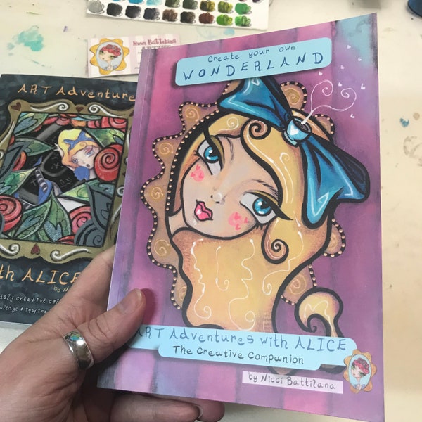 BOOK ~ Create Your Own Wonderland ~ Join Alice on a Mixed Media Adventure (creativity prompt book)