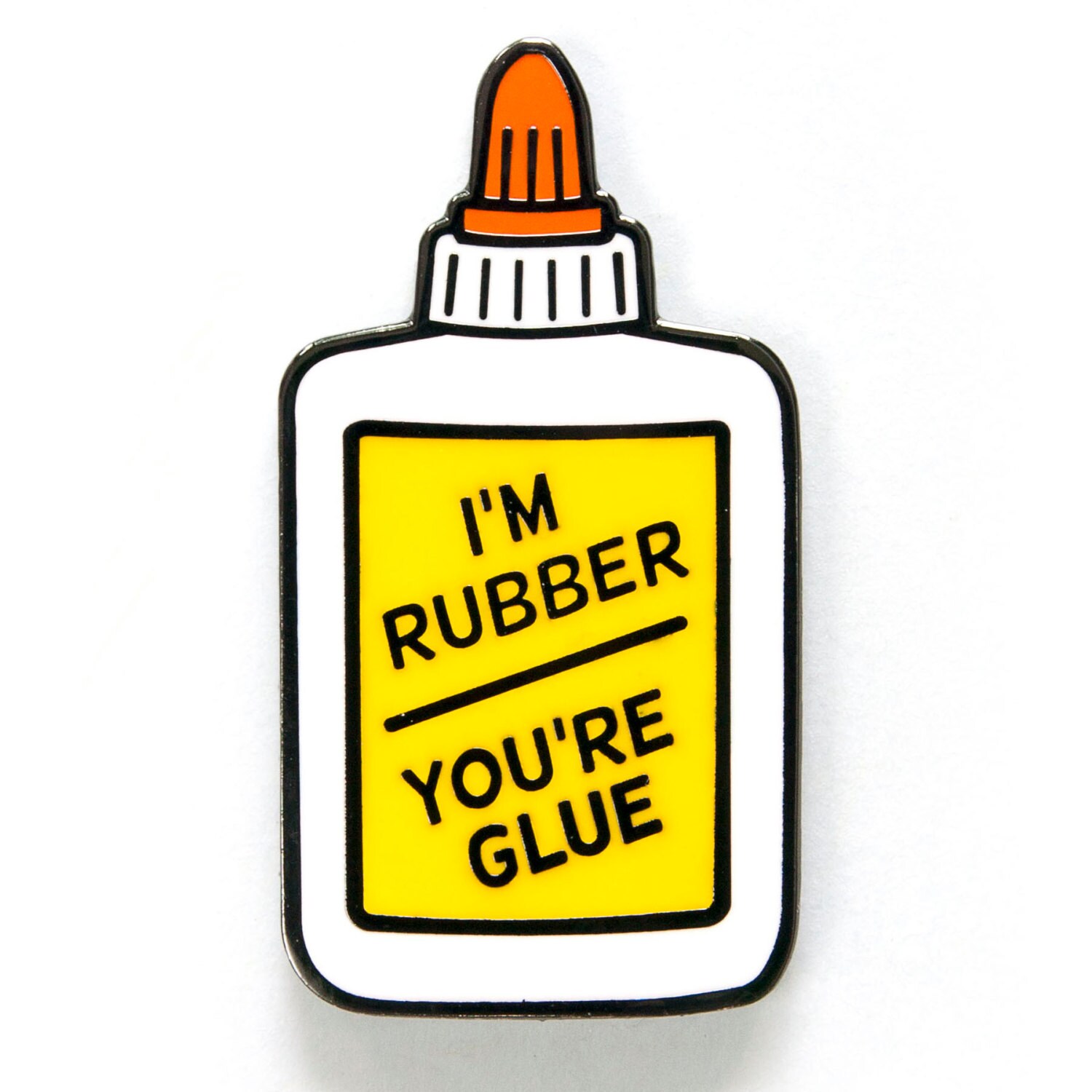 I'm Rubber You're Glue Cloisonné enamel lapel pin Etsy