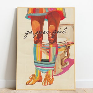 Go Piss Girl | Funny Cute Posters | Funny Bathroom Sign | Disco Art Prints | Trendy Wall Art | Bathroom Decor | Pink Bathroom Posters