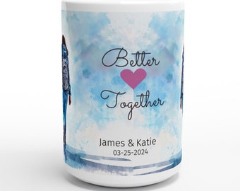 Personalized Couples Mug, Anniversary Gift, Better Together Ceramic Mug