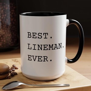 Lineman Gifts Ceramic Mug, Best Lineman Ever, Perfect Gift for Electricians, Lineworkers, Power Linemen Gifts, Electricity Workers Presents