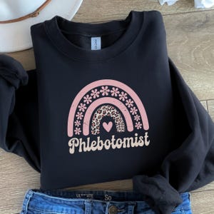 Phlebotomy Sweatshirt, Phlebotomist Shirt, Medical Laboratory Technician T-shirt, Blood Draw Nurse Gift, Healthcare Worker Apparel