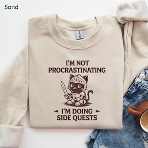 I&#39;m Not Procrastinating I&#39;m Doing Side Quests Shirt, Sarcastic Graphic T-Shirt, Gift for Lazy Friends, Cotton Shirt, Casual Top