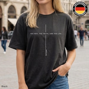 The Way The Truth The Life-shirt, gewassen oversized, Jezus-t-shirt, christelijke cadeaus voor mannen vrouwen, bijbelvers John 14:6-shirt, minimaal kruis