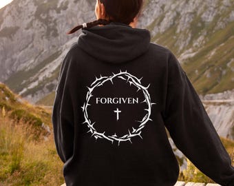 Forgiven Hoodie, Forgiven Sweatshirt, Shirt, Christian Gifts For Men Women, Psalm 32:1, Bible Verse Tee, Crown Thorns Back Print Only