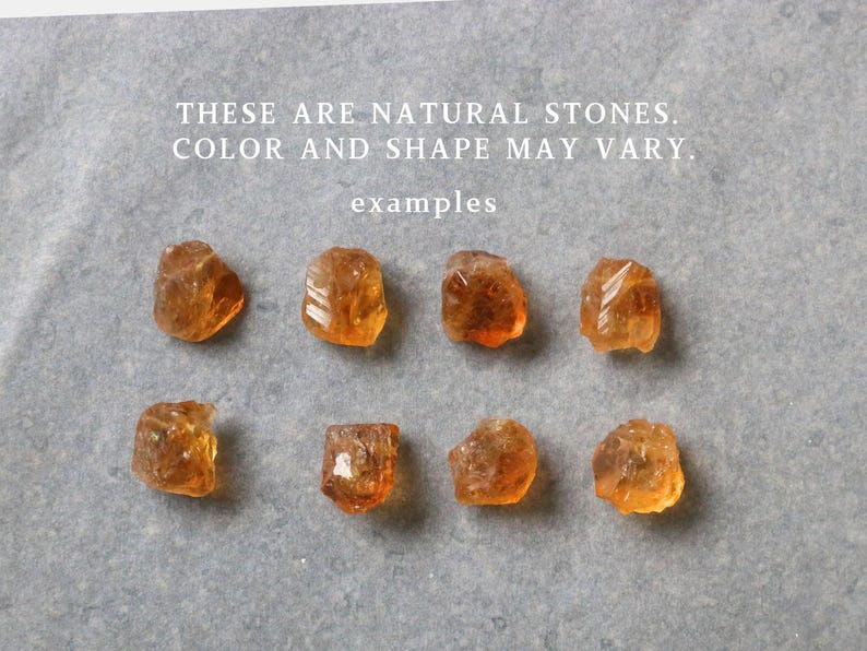 May include: Eight raw, natural stones with a translucent, amber color are arranged on a gray surface. The stones vary in shape and size. Text at the top reads: "THESE ARE NATURAL STONES. COLOR AND SHAPE MAY VARY. examples."