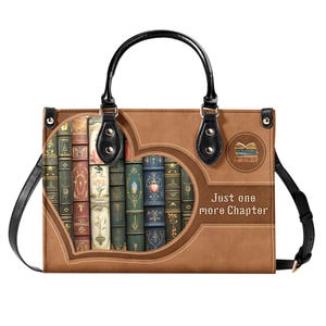 Personalized Leather Handbag Reading Leather Bag Just One More Chapter