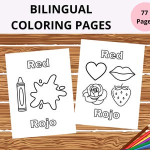 77 Bilingual Coloring Pages Worksheets for Kids, English Spanish Learning Colors Printable for Kids Toddlers Preschool, Homeschool.