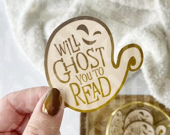 Will Ghost You to Read | Spooky | Bookish Sticker | Kindle Sticker