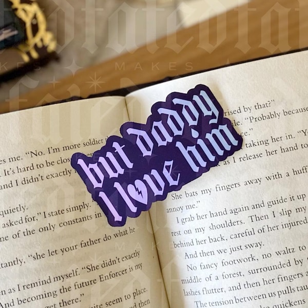 But Daddy I Love Him | Pop Culture Sticker | Little Mermaid