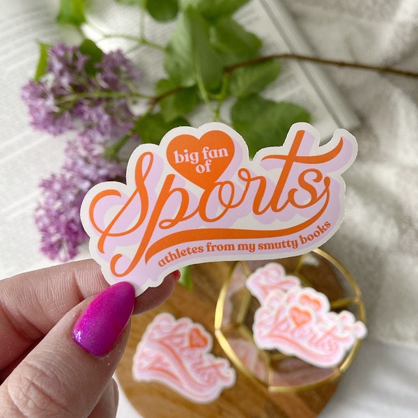 I Love Sports Athletes From My Smutty Books | Sports Romance | Hockey Romance | Bookish Sticker | Kindle Sticker