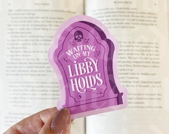 Waiting On My Libby Holds | Library Sticker | Bookish Sticker | Kindle Sticker