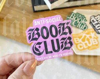Anti-Social Book Club | Bookish Sticker | Kindle Sticker