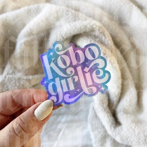 Kobo Girlie | Bookish Sticker | Kobo Sticker