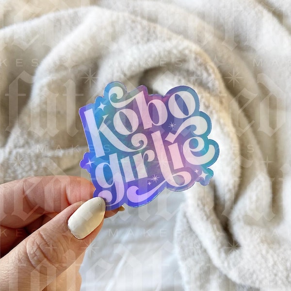 Kobo Girlie | Bookish Sticker | Kobo Sticker