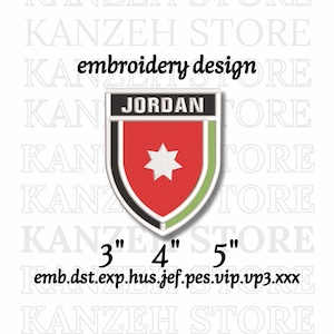 May include: An embroidery design featuring the Jordanian flag. The design is a shield shape with a red background, a white star, and the word "JORDAN" at the top. Available in 3", 4", and 5" sizes.