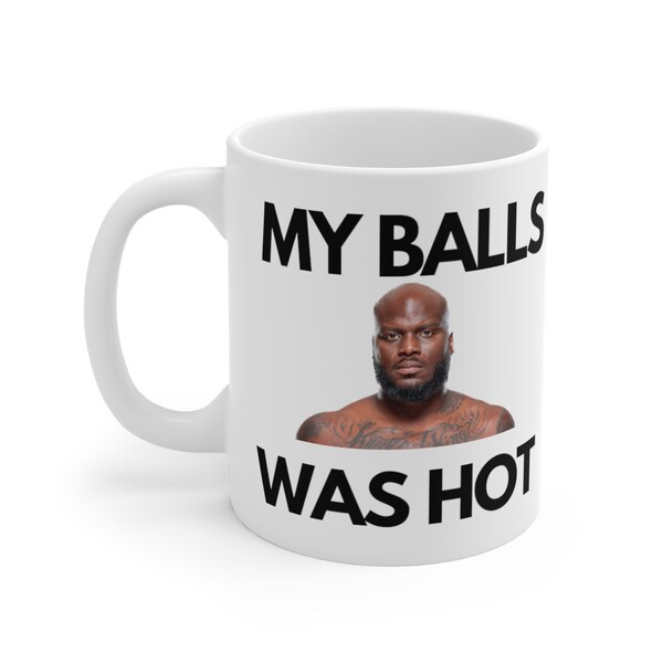 Balls was hot mug.   ufc. boxing. funny mug. Derrick Lewis. gift for him. martial arts