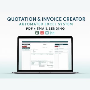 Op de afbeelding: Een laptop met een offerte- en factuurmaker. Het scherm toont een factuursjabloon met velden voor gegevensinvoer. De tekst bovenaan luidt "QUOTATION & INVOICE CREATOR" en "AUTOMATED EXCEL SYSTEM". PDF- en e-mailpictogrammen zijn ook zichtbaar.