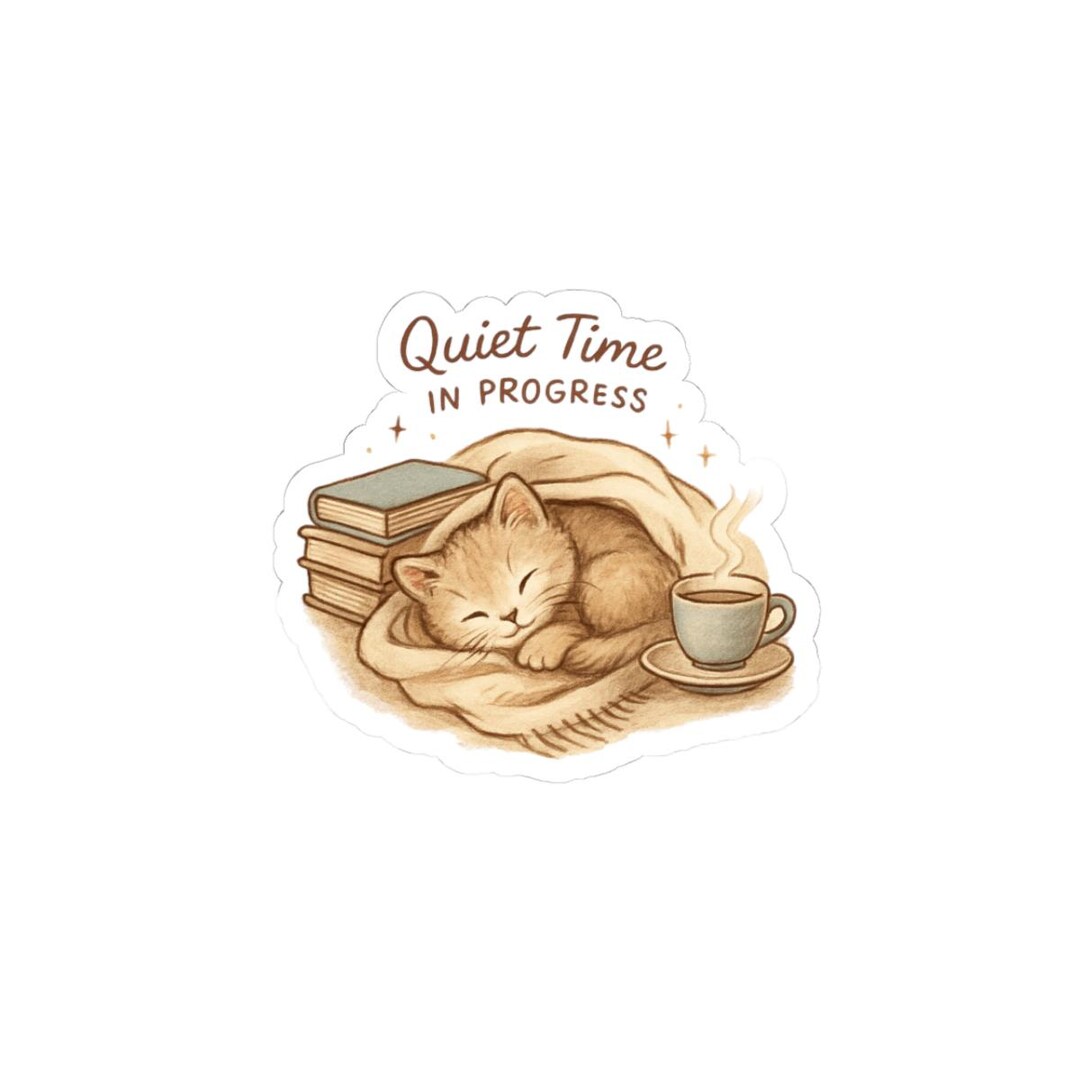 Quiet Time in Progress Cat Sticker | Kiss-cut Sticker - Etsy
