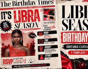 May include: A newspaper-style birthday flyer template titled The Birthday Times featuring the text It's Libra Season, a photograph of a person in a red top, and event details including date, time, location, and attire, measuring 8.5 by 11 inches.