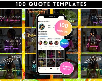 May include: A digital product showcasing 100 quote templates. The image features a smartphone displaying an Instagram profile with various quote designs. The templates have motivational phrases in vibrant colors, with a "Summer Edition" badge.