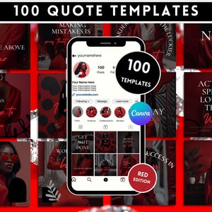 May include: A collection of 100 red and black quote templates for social media. The templates feature bold text and inspirational quotes. The templates are designed to be used with Canva.