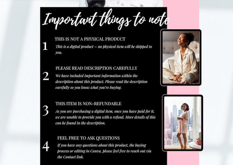 May include: A digital product information sheet with the title "Important things to note" in a handwritten style font. The sheet has a black background with white text and pink accents. Two images of women are included.