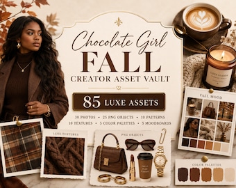 May include: A digital creator asset vault titled Chocolate Girl FALL featuring 85 luxe assets including photos, PNG objects, patterns, textures, color palettes, and moodboards. The display includes a brown handbag, sunglasses, lipstick, a coffee cup, and a watch.