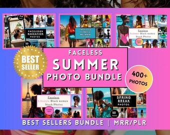May include: A vibrant graphic promoting a "Faceless Summer Photo Bundle" with over 400 photos. The design features a pink and purple gradient background, a "Best Seller" badge, and various thumbnail images of faceless models.